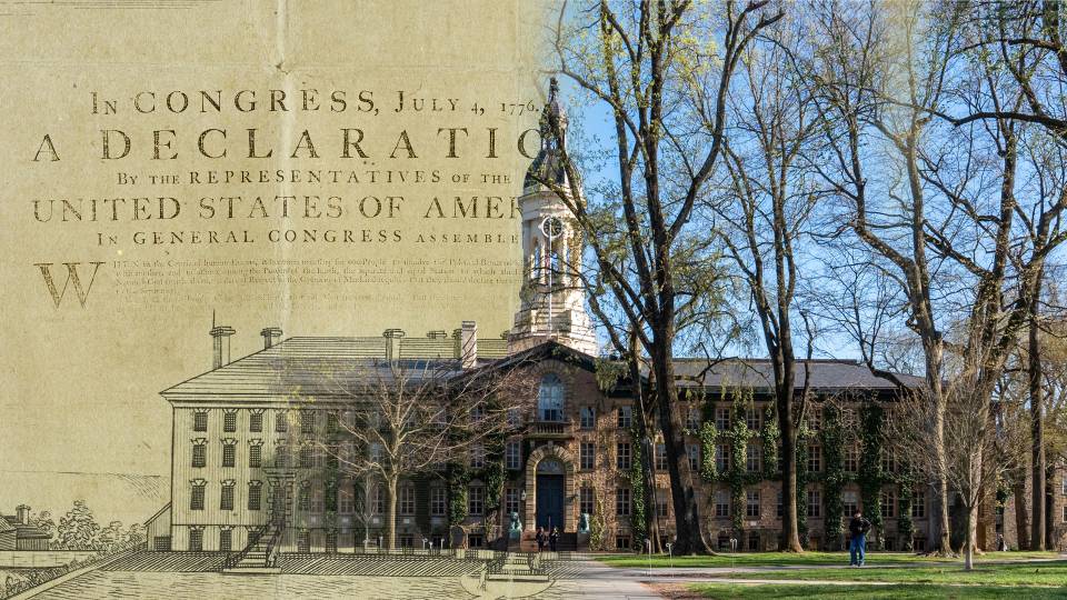 A present-day photo of Nassau Hall overlaid with text from the Declaration of Independence